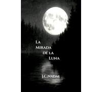 La mirada de la luna