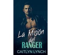 La Misión del Ranger: 3 (Los Rangers del Rescate)