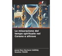 La misurazione del tempo spirituale nel Corano e altrove