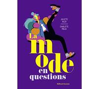 La mode en questions
