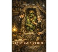 La momia verde (traducido)