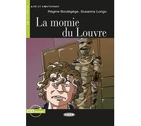 La Momie du Louvre. Buch + Audio-CD: Franzosisc, Longo Paperback.
