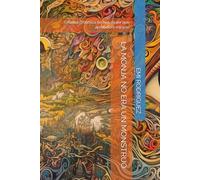 LA MONJA NO ERA UN MONSTRUO: Crónica grotesca de una mujer que aprendió a mirarse