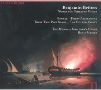 La Monnaie Choir - Menier - Britten: Works For Children Vo