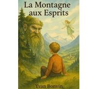 La Montagne aux Esprtis