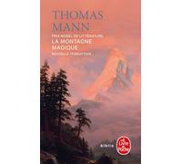 La Montagne Magique (Nouvelle Traduction) (Littérature): Romans étrangers