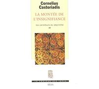 La Montée de l'insignifiance, Les Carrefours du labyrinthe