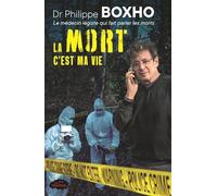LA MORT C'EST MA VIE