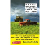 LA MORT DU PETIT COEUR (NE) (RIVAGES NOIR (POCHE))