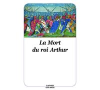 La mort du roi Arthur