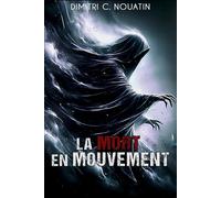 La Mort en Mouvement
