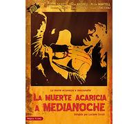 La Morte Accarezza a Mezzanotte (La Muere Acaricia a Medianoche) - All Regions