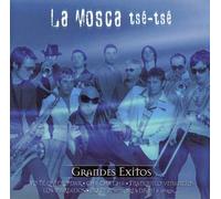 La Mosca Tse-Tse - Serie de Oro:Grandes Exitos