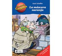 La mscara naranja