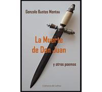La Muerte de Don Juan: y otros poemas