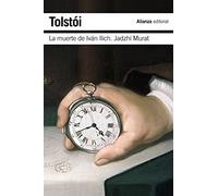 La muerte de Ivan Ilich & Hadyi Murad / The Death of Ivan Ilyich & Hadji Murad (El libro de bolsillo - Bibliotecas de autor - Biblioteca Tolstoi)