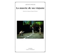 La muerte de un viajante / Death of a Salesman (Letras Universales / Universal Writings)
