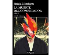 La muerte del comendador (Libro 1) - Paperback NEW Murakami, Haruk 09/10/2018