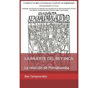 LA MUERTE DEL REY INCA: La relación de Pomabamba