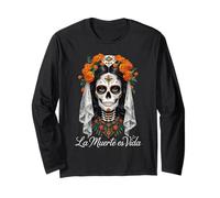 La Muerte Es Vida - Elegant Día de los Muertos Catrina Long Sleeve T-Shirt