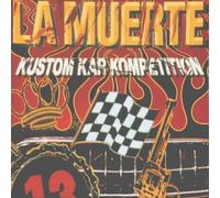 La Muerte - Kustom Kar Kompetition