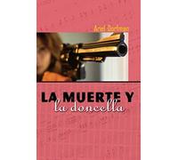 La muerte y la doncella: Death and the Maiden, Spanish Edition by Dorfman, Ariel (2001) Paperback