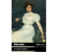 La mujer de blanco: 5245 (El libro de bolsillo - Literatura)