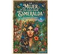 La mujer de los ojos color esmeral