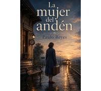 La mujer del andén