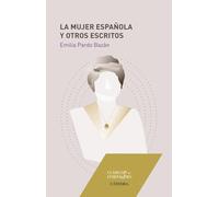 La mujer española y otros escritos (Feminismos)