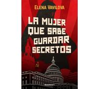 La Mujer Que Sabe Guardar Secretos / The Woman Who Knows How to Keep Secrets (Thriller y Suspense)