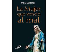 La Mujer Que Vencio al Mal