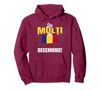 La muli ani de 1 Decembrie! Happy 1st Of December Romania Pullover Hoodie, Adult Unisex, Burgundy, Medium