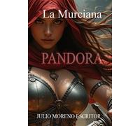 LA MURCIANA: PANDORA