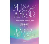 La Musa del Amor / The Muse of Love