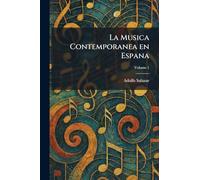 La Musica Contemporanea en Espana