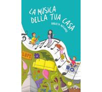 La musica della tua casa