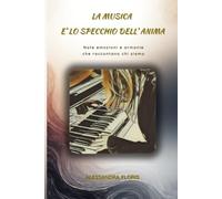 La musica è lo specchio dell'anima: Note, emozioni e armonie che raccontano chi siamo