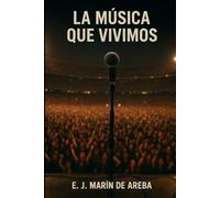 La música que vivimos