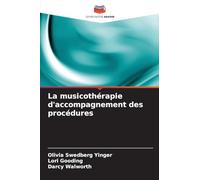 La musicothérapie d'accompagnement des procédures