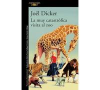 La muy catastrfica visita al zoo - Spanish Language Paperback NEW Jol Dicker 2