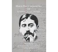 La naissance du texte proustien: 10 (Marcel Proust Aujourd'hui, 10)