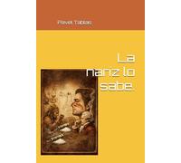 La nariz lo sabe. (The Embodied Life Series)