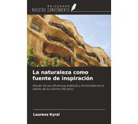 La naturaleza como fuente de inspiración: Estudio de las influencias estéticas y funcionales en el diseño de los últimos 150 años