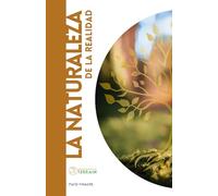 LA NATURALEZA DE LA REALIDAD (Los Cuadernos de la LUT)