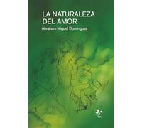 La naturaleza del amor