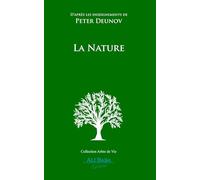 La Nature: D’après les enseignements de Peter Deunov (L'Arbre de Vie)