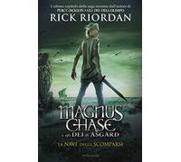 La nave degli scomparsi. Magnus Chase e gli dèi di Asgard