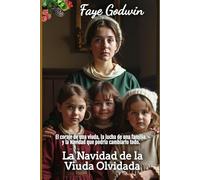 La Navidad de la Viuda Olvidada (La Colección del Corazón Victoriano)