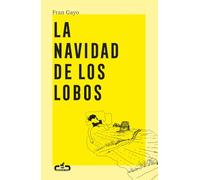 La Navidad de los lobos (Caballo de Troya)